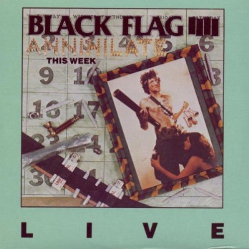 Album Art for Annihilate This Week by Black Flag