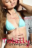 Totally Tormented (Addicted To You, Book Five)