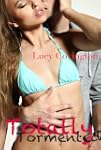 Totally Tormented (Addicted To You, B...