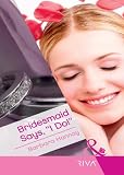 Bridesmaid Says, ``I Do!`` (Riva)