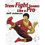 Draw Fight Scenes Like a Pro