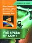 How Do We Know the Speed of Light (Great Scientific Questions and the Scientists Who Answered Them)
