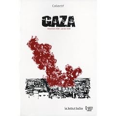 Gaza D�cembre 2008 - Janvier 2009 : Un pav� dans la mer