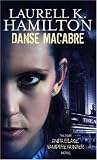 Danse Macabre (Anita Blake Vampire Hunter 13)