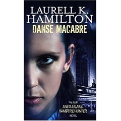 Danse Macabre (Anita Blake Vampire Hunter 13)