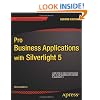 Pro Business Applications with Silverlight 5