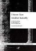 I Never Saw Another Butterfly (One Act)