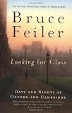 Looking for Class: Days and Nights at Oxford and Cambridge