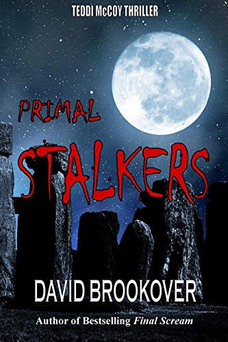 Primal Stalkers: Teddi McCoy Thriller
