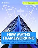 New maths frameworking : Year 8. Pupil book 3