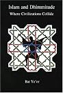 Islam and Dhimmitude...