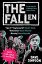 The Fallen: Life in and Out of Britain's Most Insane Group