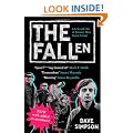 The Fallen: Life in and Out of Britain's Most Insane Group