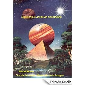 Siguiendo la senda de Shamballah