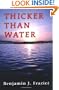 Thicker Than Water