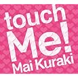 touch Me!(��������)(DVD�t) ~ �q�ؖ��� (�A�[�e�B�X�g)