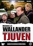 Wallander - The Thief ( Wallander - Tjuven ) ( Wallander 17 ) [ NON-USA FORMAT, PAL, Reg.2 Import - Sweden ]