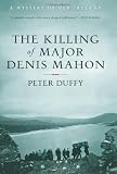 The Killing of Major Denis Mahon: A Mystery of Old Ireland