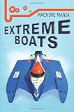 Extreme boats