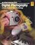 Digital Photography: The Kodak Workshop Series