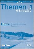 Themen aktuell 1 - dreibändige Ausgabe. Deutsch als Fremdsprache - Niveaustufe A1: Themen aktuell 1. Glossar Deutsch-Portugiesisch (Brasilianisch): ... für Deutsch als Fremdsprache. Niveaustufe A 1