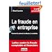 La fraude en entreprise : Comment la pr�venir, la d�tecter, la combattre