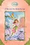 Prilla And the Butterfly Lie (Disney Fairies)