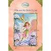 Prilla And the Butterfly Lie (Disney Fairies)
