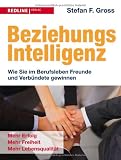 Produkt-Bild: Beziehungsintelligenz: Wie Sie im Berufsleben Freunde und Verb&uuml;ndete gewinnen