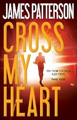 Cross My Heart (Alex Cross)