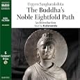 The Buddha's Noble Eightfold Path by Urgyen Sangharaskhita and Kulananda
