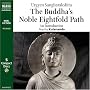 The Buddha's Noble Eightfold Path (Classic Fiction)