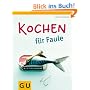 Kochen f�r Faule