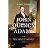 John Quincy Adams: Militant Spirit