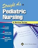 Straight A`s in Pediatric Nursing (Straight A`s)