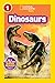 Dinosaurs (National Geographic Kids Readers, Level 1)