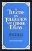 A Treatise on Toleration and Other Essays (Great Minds)