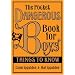 The Pocket Dangerous Book for Boys: Things to Know