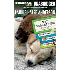 Vet Volunteers Books 1-3: Fight for Life, Homeless, Trickster
