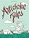 Artichoke Tales