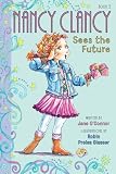 Fancy Nancy: Nancy Clancy Sees the Future