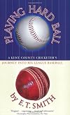 Playing Hard Ball: County Cricket and Big League Baseball