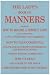 The Lady's Book of Manners: How to be a Perfect Lady: How to Be a Perfect Lady (Etiquette Collection)