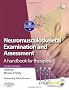 Neuromusculoskeletal Examination and Assessment: A Handbook for Therapists with PAGEBURST Access (Physiotherapy Essentials)