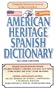 The American Heritage Spanish Dictionary (Turtleback School & Library Binding Edition)