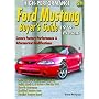 High-Performance Ford Mustang Buyer's Guide 1979-Present
