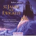 50 Jahre der Ewigkeit - H�rspiel, 2 CDs