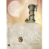 Tower of Bones ~ Connie J. Jasperson