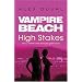 Vampire Beach: High Stakes