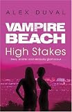 Vampire Beach: High Stakes